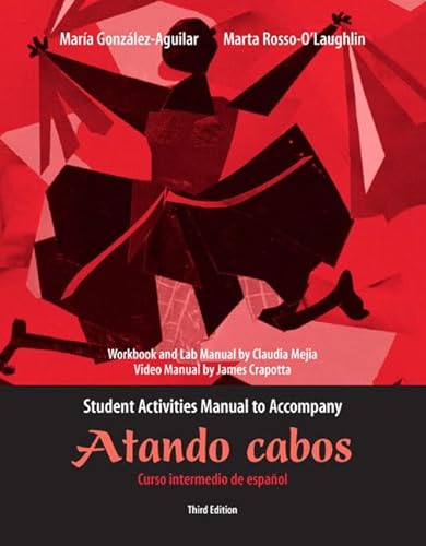 Beispielbild fr Atando cabos / Shipping News Student Activities Manual: Curso intermedio de espanol zum Verkauf von Irish Booksellers