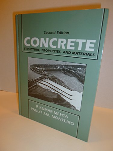 Stock image for Concrete: Structure, Properties, and Materials (PRENTICE-HALL INTERNATIONAL SERIES IN CIVIL ENGINEERING AND ENGINEERING MECHANICS) for sale by HPB-Red