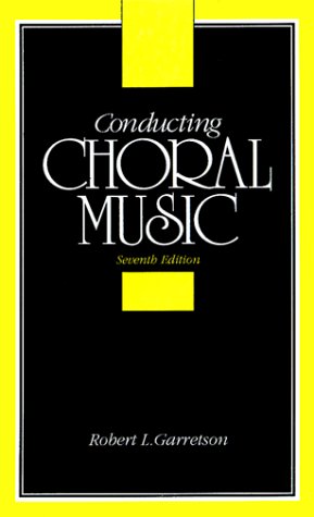 Stock image for Conducting Choral Music for sale by ThriftBooks-Atlanta