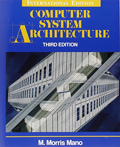 Computer System Architecture (International Edition) (9780131757387) by Mano, M. Morris R.