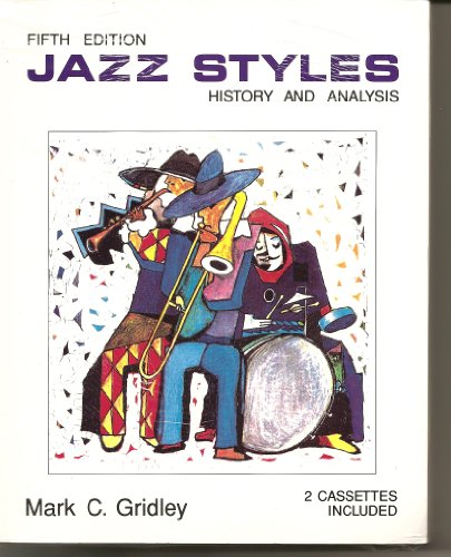 Imagen de archivo de Jazz Styles: History & Analysis/Book & 2 Cassettes a la venta por SecondSale