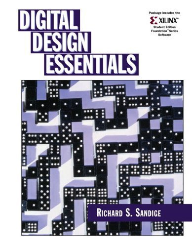 9780131760608: Digital Design Essentials + Xilinx 4.2i
