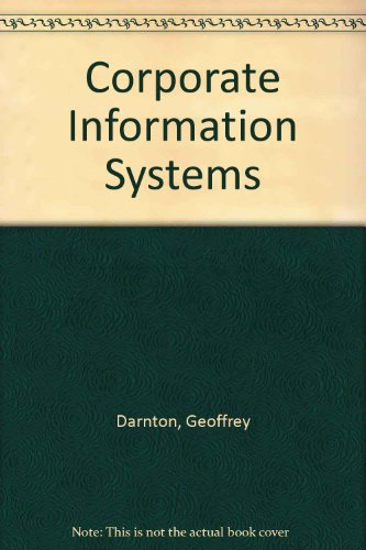 9780131761735: Corporate Information Systems