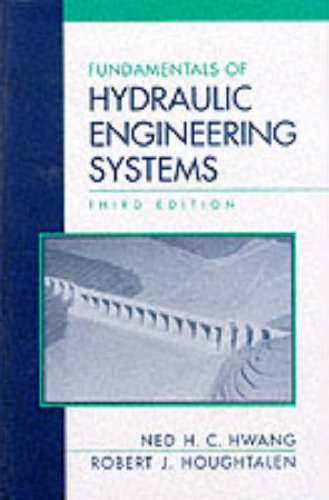 9780131766037: Fundamentals of Hydraulic Engineering Systems