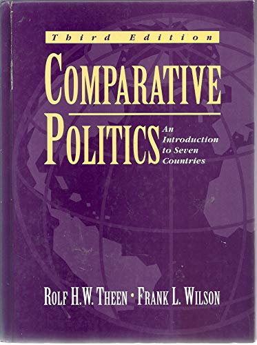 Imagen de archivo de Comparative Politics: An Introduction To Seven Countries (3rd Edition) ; 9780131766372 ; 0131766376 a la venta por APlus Textbooks