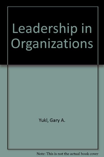 Beispielbild fr Leadership in Organizations zum Verkauf von Better World Books Ltd