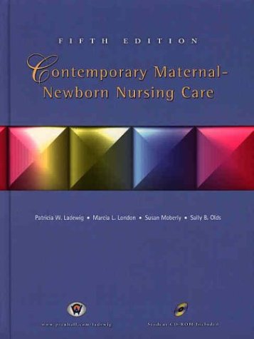 Pediatric Nursing 3e + Contemporary Maternal-Newborn Nursing Care 5e (with CD-ROMs) (9780131771536) by [???]