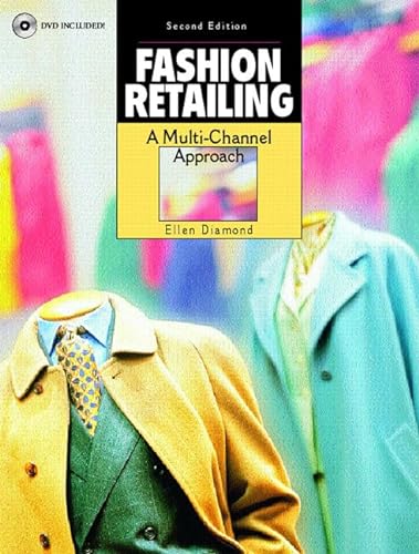 9780131776821: Fashion Retailing:A Multi-Channel Approach