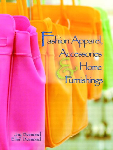 Beispielbild fr Fashion Apparel, Accessories, & Home Furnishings zum Verkauf von BooksRun