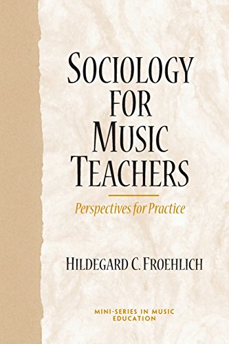 Imagen de archivo de Sociology for Music Teachers: Perspectives for Practice a la venta por BooksRun