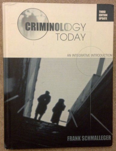 Beispielbild fr Criminology Today: An Integrative Introduction - Update (3rd Edition) zum Verkauf von The Book Cellar, LLC