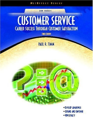 Beispielbild fr Customer Service: Career Success Through Customer Satisfaction (NetEffect Series) zum Verkauf von WorldofBooks