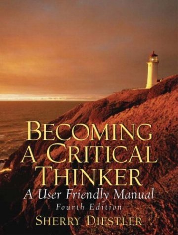 Beispielbild für Becoming A Critical Thinker: A User Friendly Manual zum Verkauf von Discover Books