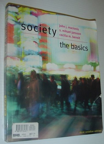 Stock image for Society : The Basics *THIRD CANADIAN EDITION* for sale by Dragonfly Books
