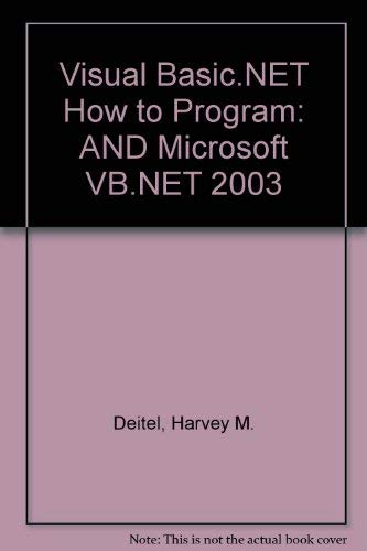 Visual Basic.net: How to Program (9780131785878) by Deitel, Harvey M.