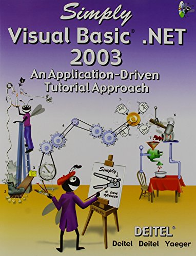 Stock image for Simply Visual Basic .NET 2003- An Application- Driven Tutorial Approach for sale by a2zbooks