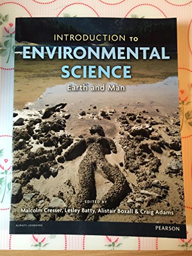 Stock image for Introduction to Environmental Science: Earth and Man for sale by AwesomeBooks