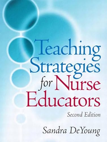 9780131790261: Teaching Strategies for Nurse Educators