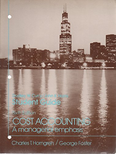 9780131795402: Student Guide Cost Accounting: A Managerial Emphasis