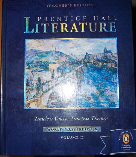 Timeless Voices, Timeless Themes (World Masterpieces) (Literature, Volume 2 Teacher's Edition) (9780131802346) by Kinsella