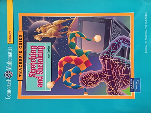 Imagen de archivo de Connected Mathematics Stretching and Shrinking Teacher's Guide Geometry 2004 Grade 7 a la venta por Allied Book Company Inc.