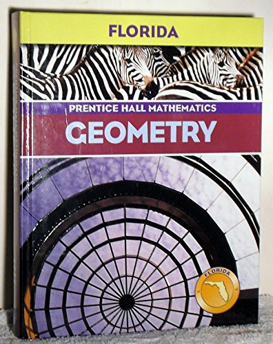Stock image for Geometry: Prentice Hall Mathematics (Florida edition) for sale by HPB-Red