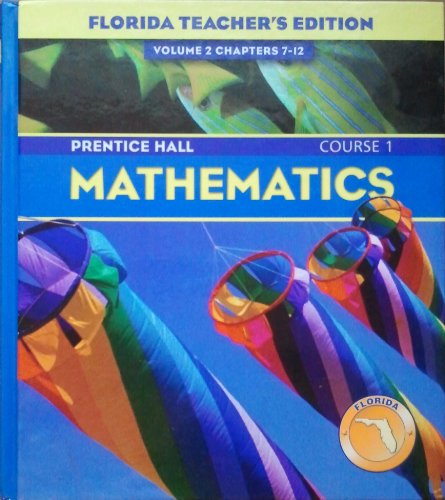 Stock image for Mathematics (Course 1) (Prentice Hall Mathematics, Volume 2 (Chapters 7-12)) ; 9780131808980 ; 0131808982 for sale by APlus Textbooks