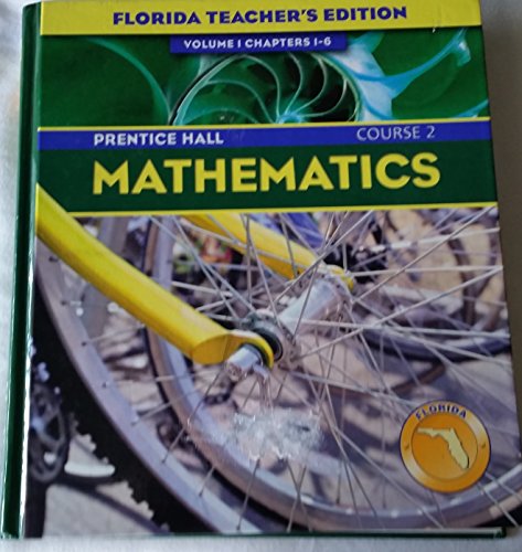 9780131808997: Prentice Hall Mathematics (Florida Teachers Edition) Course 2 (Mathematics teachers edition 2004, Volume 1)