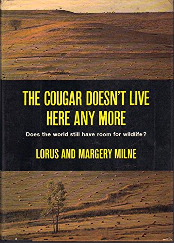 Stock image for The Cougar Doesn't Live Here Any More for sale by Better World Books: West