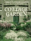 The Cottage Garden (9780131812314) by Lloyd, Christopher; Bird, Richard; Hurst, Jacqui