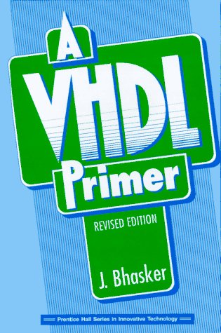 Imagen de archivo de A VHDL Primer a la venta por ThriftBooks-Atlanta