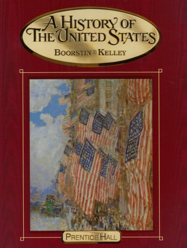 9780131815421: A History of the United States