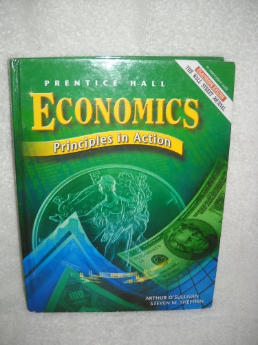 9780131815445: Economics: Principles in Action