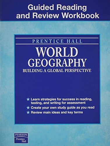 Imagen de archivo de World Geography Guided Reading And Review Workbook Revised 7th Edition 2005c ; 9780131817012 ; 0131817019 a la venta por APlus Textbooks