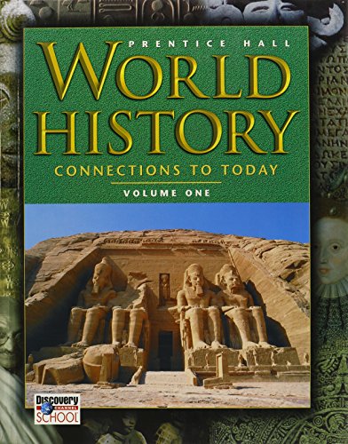 Imagen de archivo de World History: Connections to Today Revised Volume 1 Student Edition 2005c a la venta por ThriftBooks-Dallas