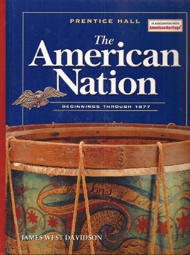 Stock image for The American Nation: Beginnings Through 1877 for sale by Front Cover Books