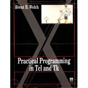 Stock image for Practical Programming in Tcl and Tk/Book and Disk for sale by SecondSale