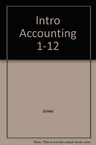 Intro Accounting 1-12 (9780131820319) by JONES