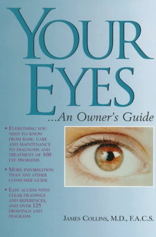 Beispielbild fr Your Eyes.: An Owner's Guide zum Verkauf von Wonder Book