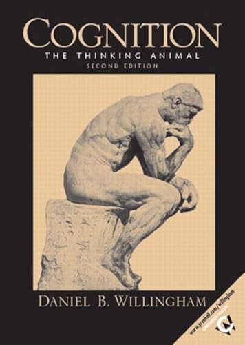 Stock image for Cognition: The Thinking Animal, Second Edition for sale by Decluttr