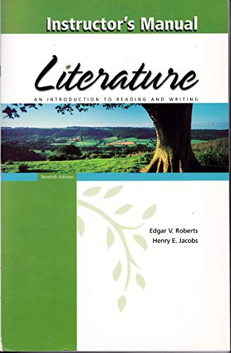 Imagen de archivo de Instructor's Manual Literature An Introduction to Reading and Writing Seventh Edition a la venta por ThriftBooks-Dallas