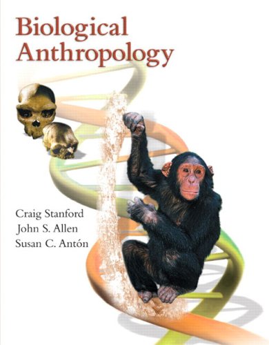 Imagen de archivo de Biological Anthropology: The Natural History Of Humankind a la venta por SecondSale