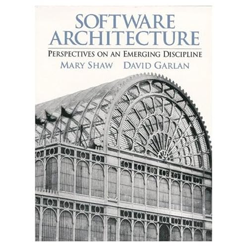 Imagen de archivo de Software Architecture: Perspectives on an Emerging Discipline a la venta por SecondSale