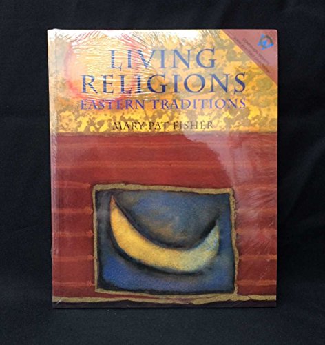 Beispielbild fr Living Religions - Eastern Traditions zum Verkauf von SecondSale