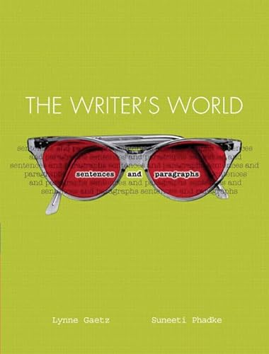 Imagen de archivo de The Writer's World: Sentences and Paragraphs a la venta por Better World Books: West