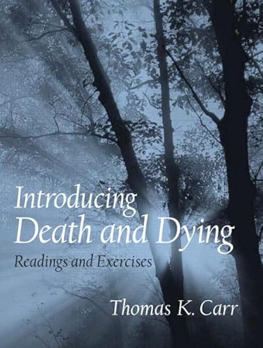 Beispielbild fr Introducing Death and Dying: Readings and Exercises zum Verkauf von THE OLD LIBRARY SHOP