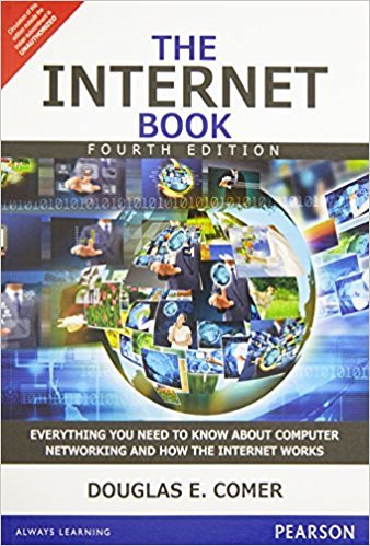 Beispielbild fr The Internet Book: Everything You Need to Know About Computer Networking and How the Internet Works zum Verkauf von Ammareal