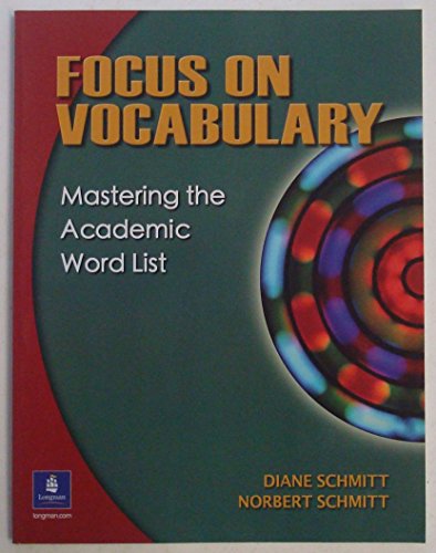 Imagen de archivo de Focus on Vocabulary: Mastering the Academic Word List a la venta por SecondSale