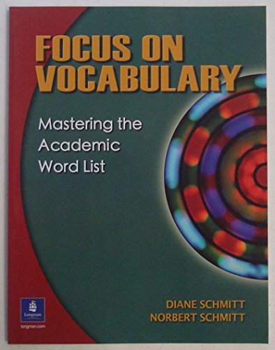 Stock image for Focus on Vocabulary: Mastering the Academic Word List for sale by SecondSale