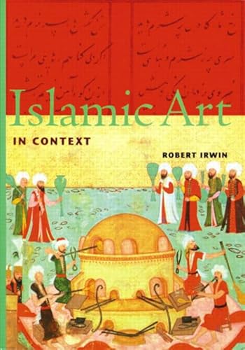 9780131833326: Islamic Art in Context (Perpectives) (Trade Version)